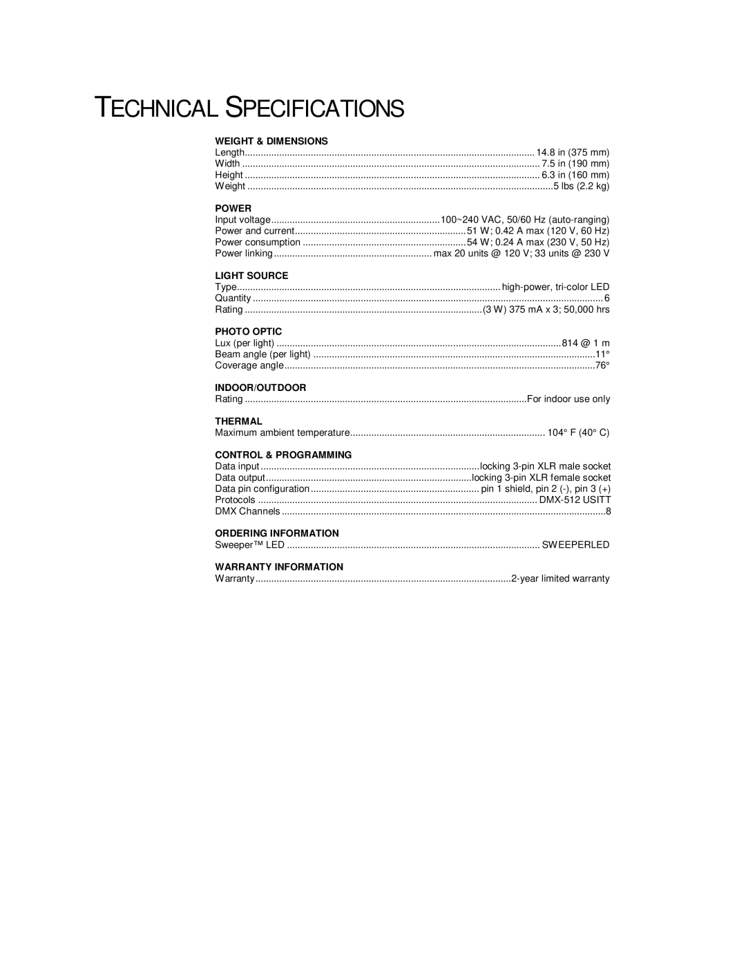 Chauvet Home Safety Product user manual Technical Specifications, Power 