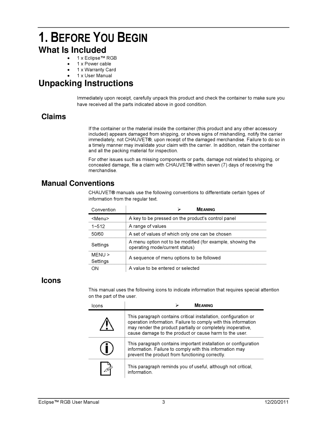 Chauvet model  EN, IEC 60825-1:2007 manual Before YOU Begin, What Is Included, Unpacking Instructions 