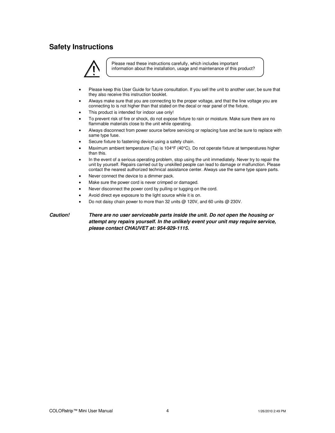 Chauvet Indoor Furnishings user manual Safety Instructions, They also receive this instruction booklet 