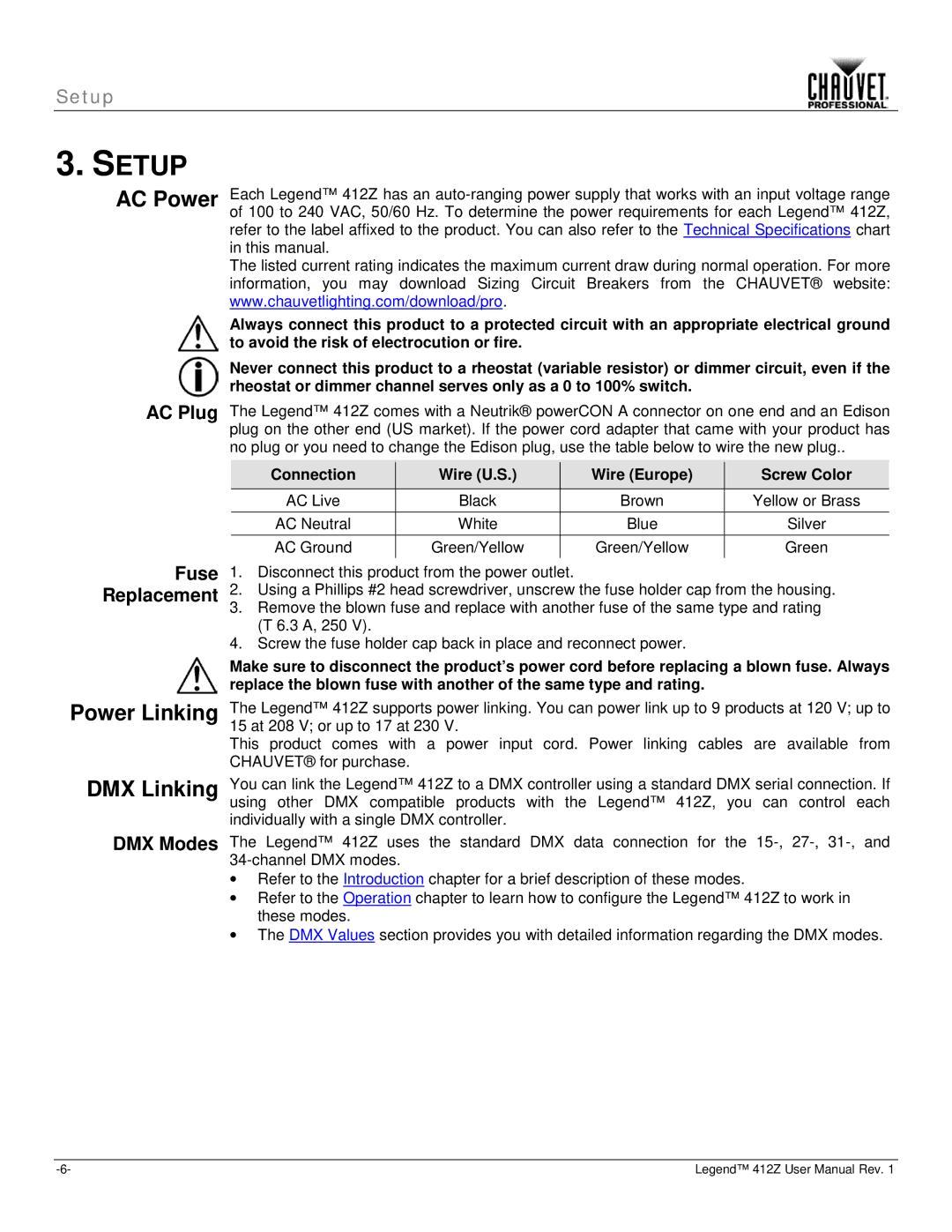 Chauvet Legend 412Z user manual Setup, AC Power, Power Linking DMX Linking 