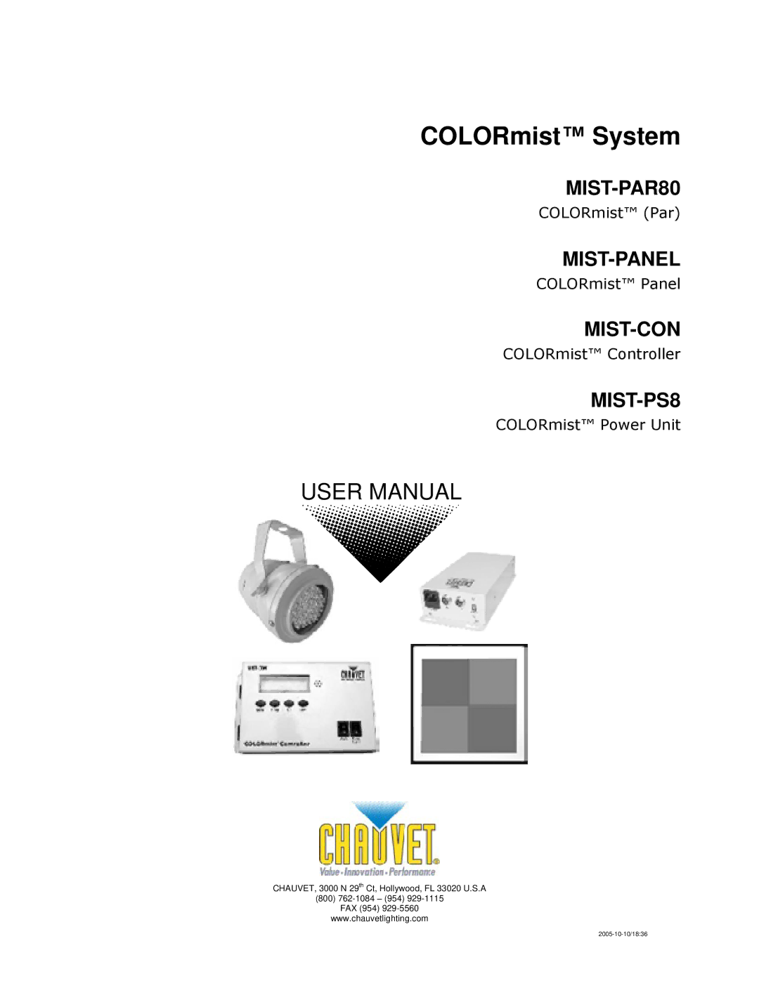 Chauvet MIST-PS8, MIST-PAR80, MIST-CON, MIST-PANEL user manual COLORmist System 