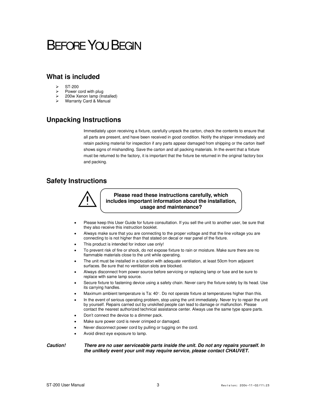 Chauvet Model ST-200 user manual Before YOU Begin, What is included, Unpacking Instructions, Safety Instructions 