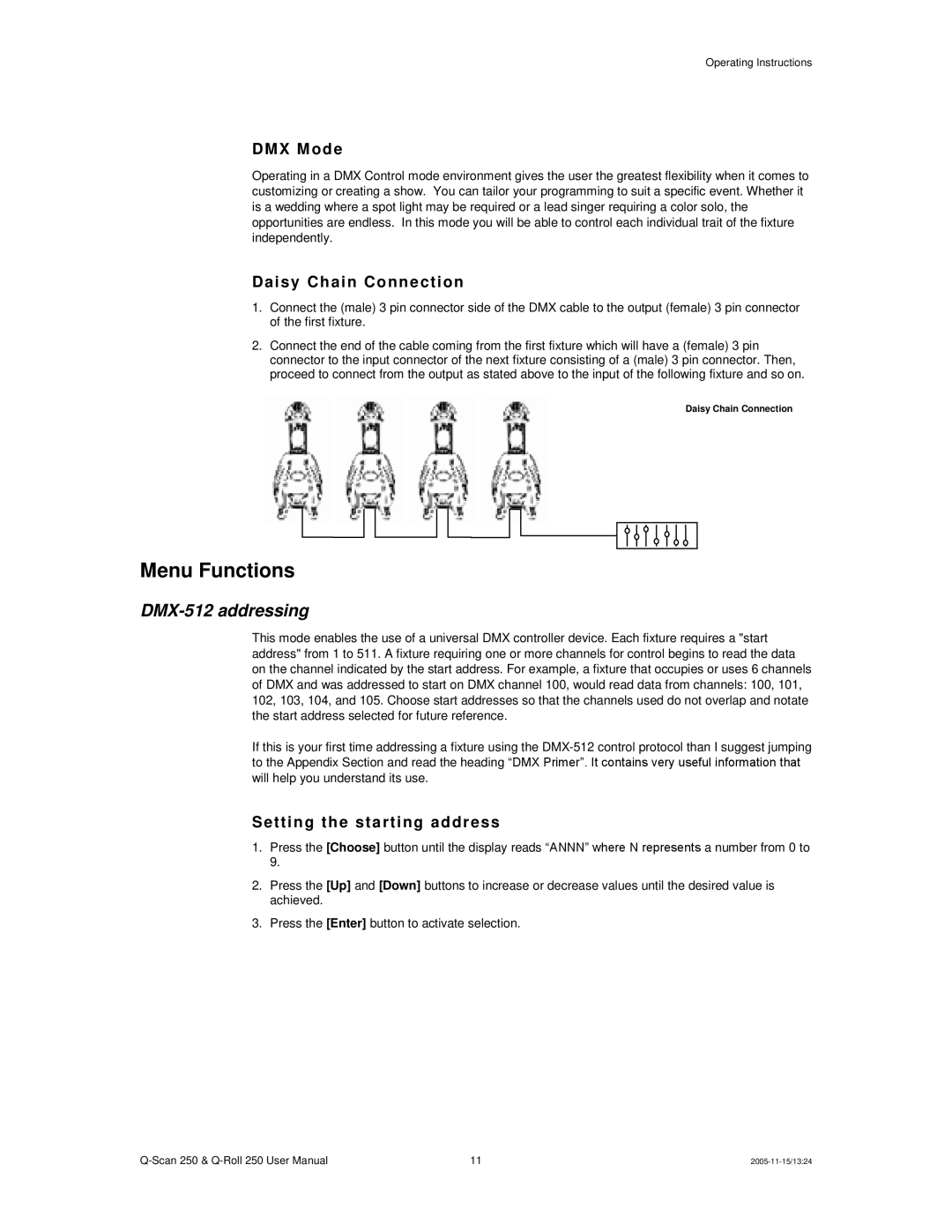 Chauvet Q-Scan 250 user manual Menu Functions, DM X M ode, Daisy Ch ai n Conn ecti on, Setti ng t he start ing address 