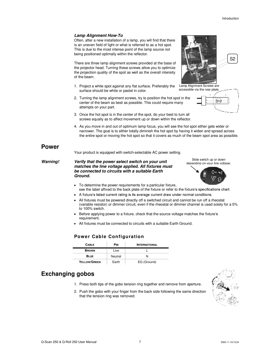 Chauvet Q-Scan 250 user manual Power, Exchanging gobos, Pow er Cabl e Conf igu ratio n 