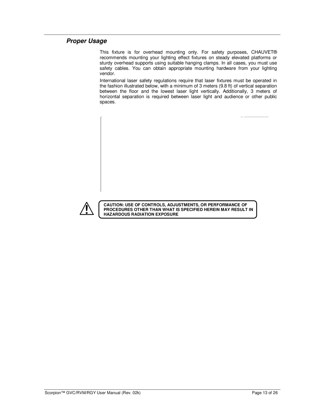 Chauvet GVC, RGY, RVM user manual Proper Usage 