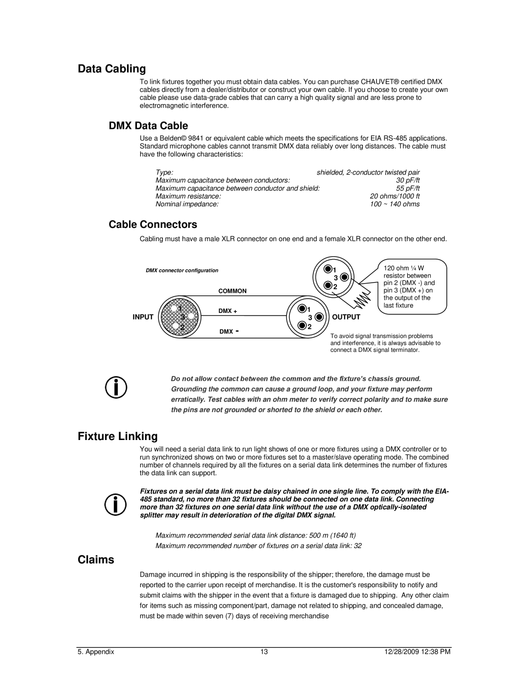 Chauvet Satellite TV System user service Data Cabling, Fixture Linking, Claims 