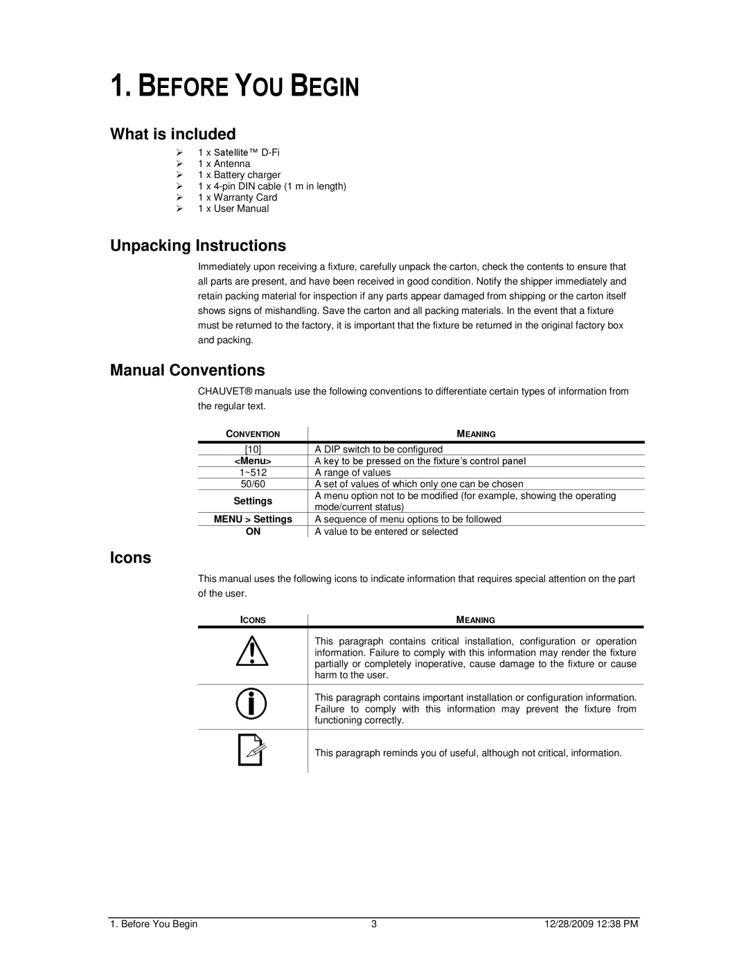 Chauvet Satellite TV System Before YOU Begin, What is included, Unpacking Instructions, Manual Conventions, Icons 