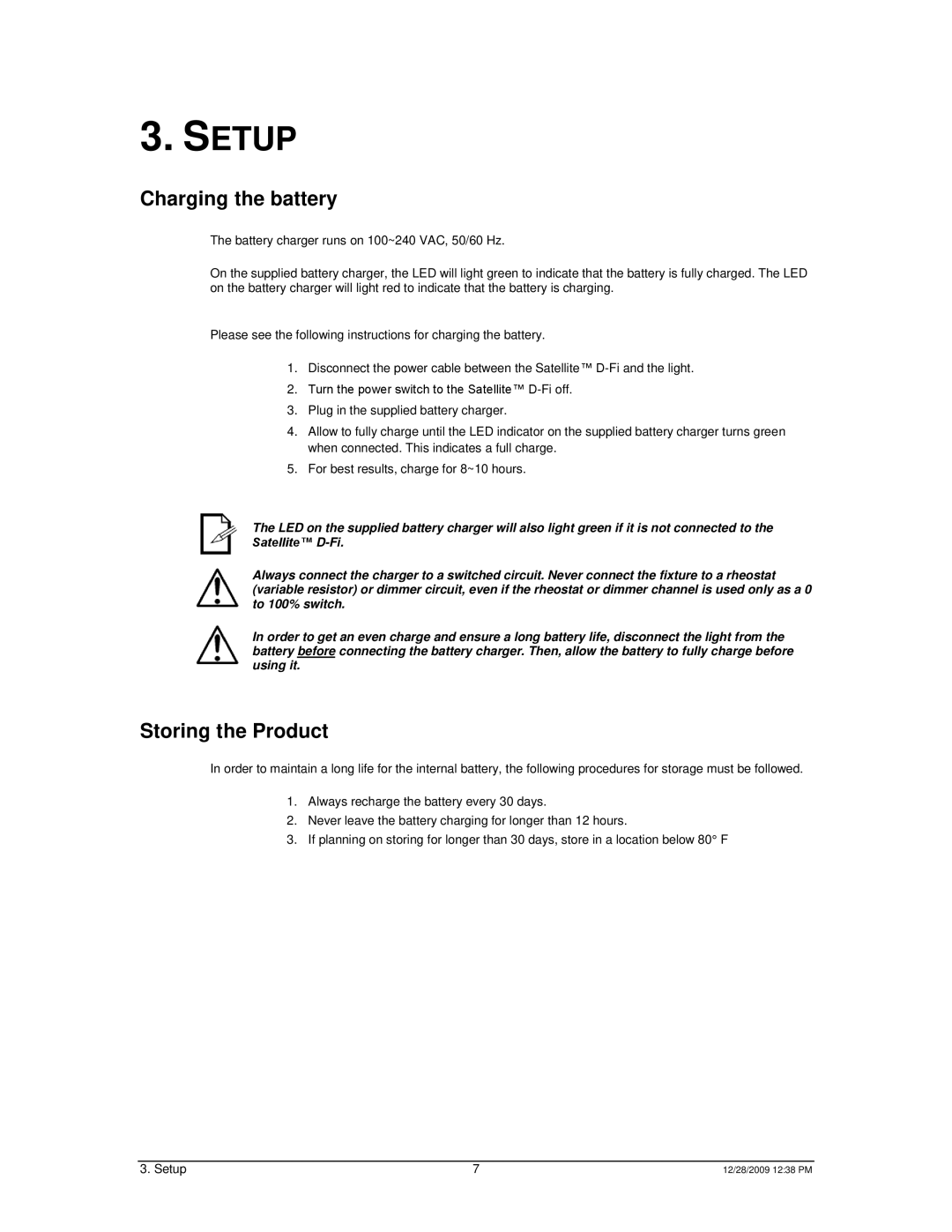 Chauvet Satellite TV System user service Setup, Charging the battery, Storing the Product 