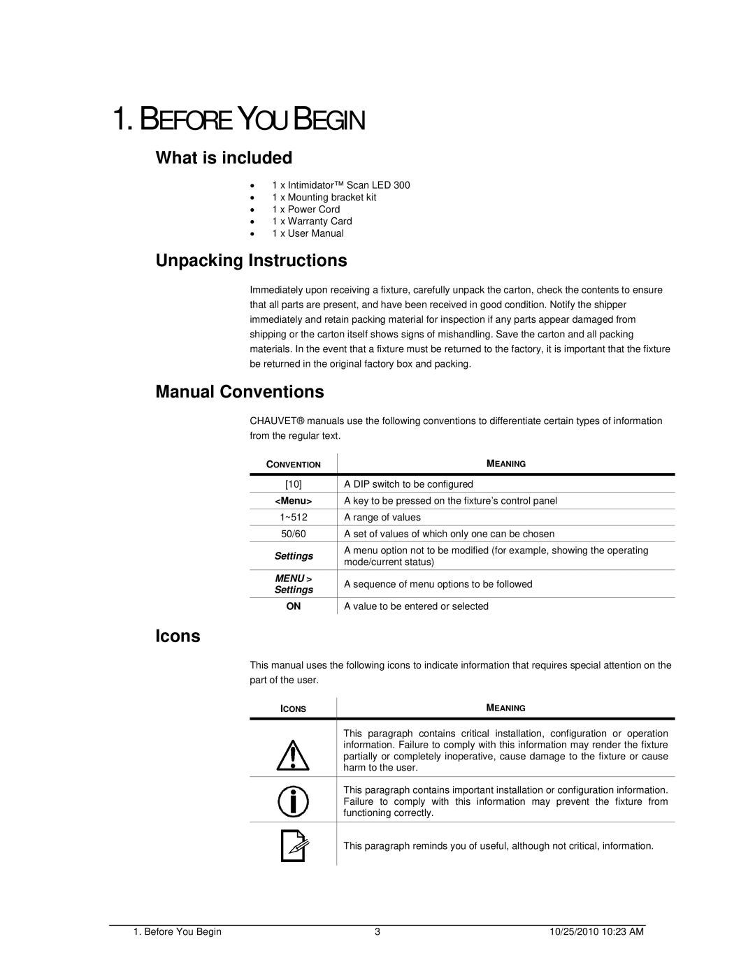 Chauvet SCAN LED 300 user manual Before YOU Begin, What is included, Unpacking Instructions, Manual Conventions, Icons 