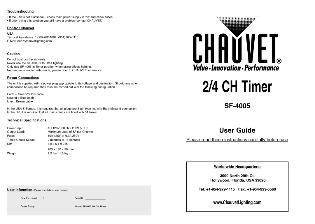 Chauvet SF-4005 technical specifications Troubleshooting, Contact Chauvet, Power Connections, Technical Specifications 