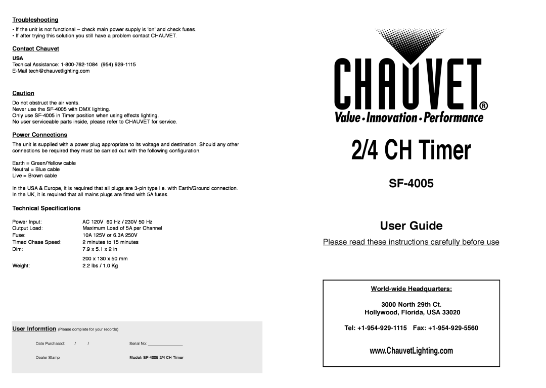 Chauvet SF-4005 technical specifications Troubleshooting, Contact Chauvet, Power Connections, Technical Specifications 
