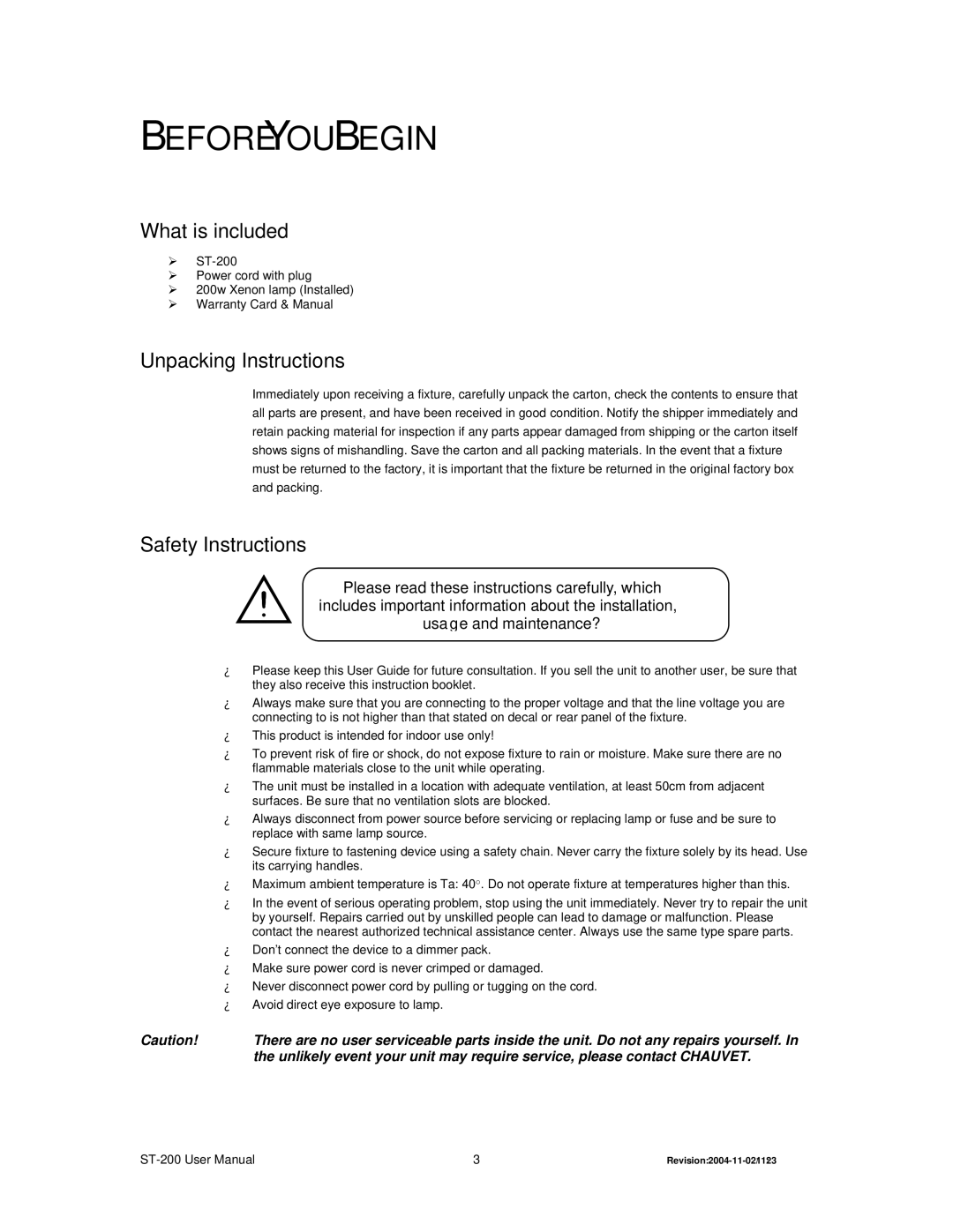 Chauvet ST-200 user manual Before YOU Begin, What is included, Unpacking Instructions, Safety Instructions 