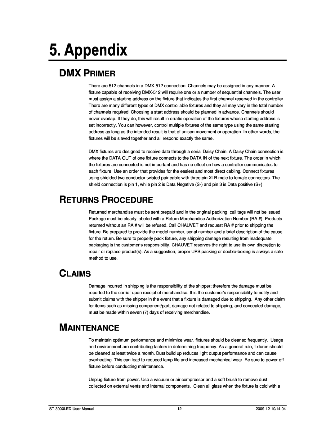 Chauvet ST-3000LED user manual Appendix, Dmx Primer, Returns Procedure, Claims, Maintenance 