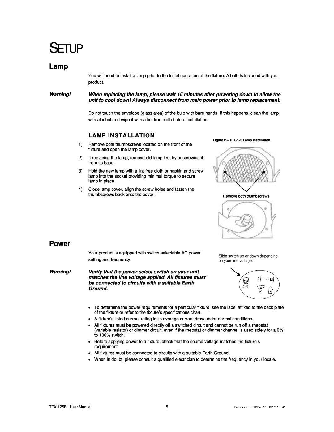 Chauvet TFX- 125BL user manual Setup, Power, Lamp Installation, product, setting and frequency 
