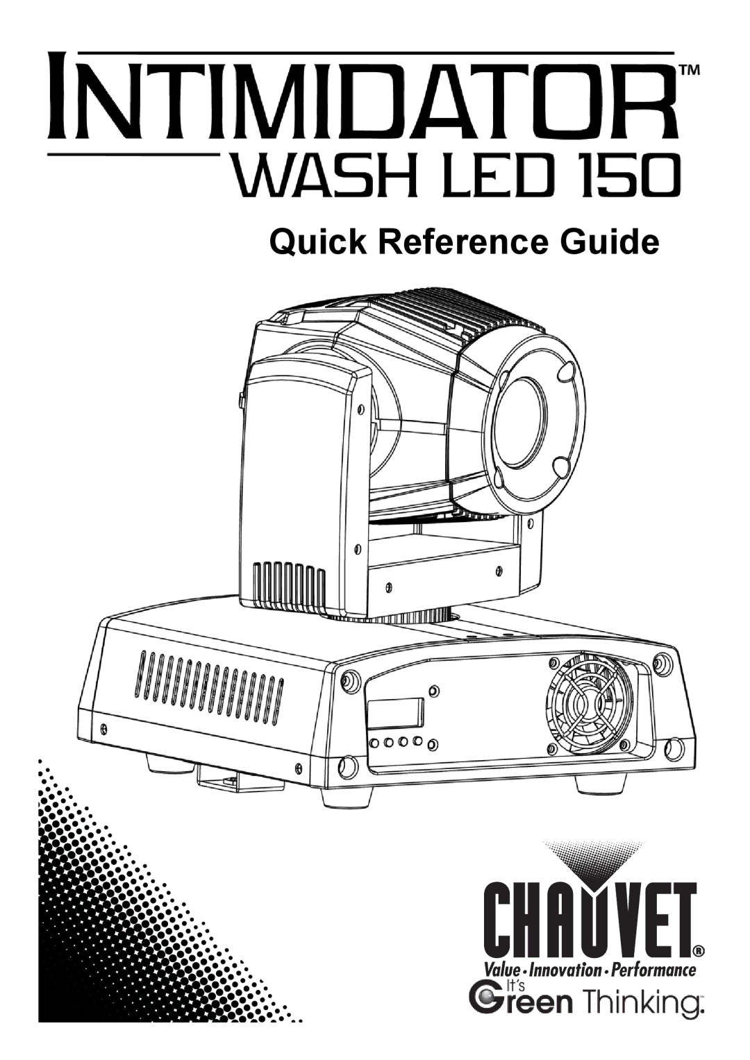 Chauvet Wash LED 150 manual Quick Reference Guide 