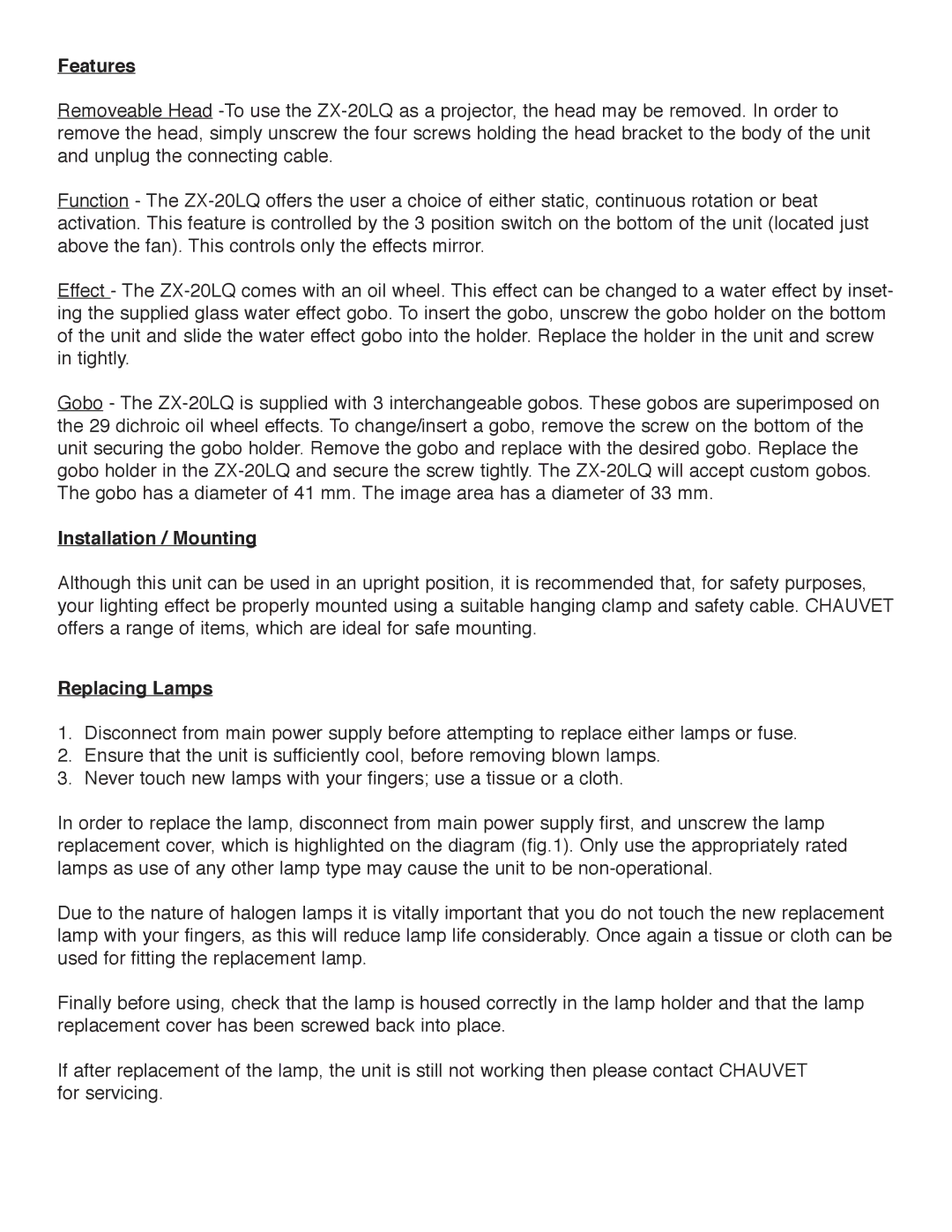 Chauvet ZX-20LQ manual Features, Installation / Mounting, Replacing Lamps 