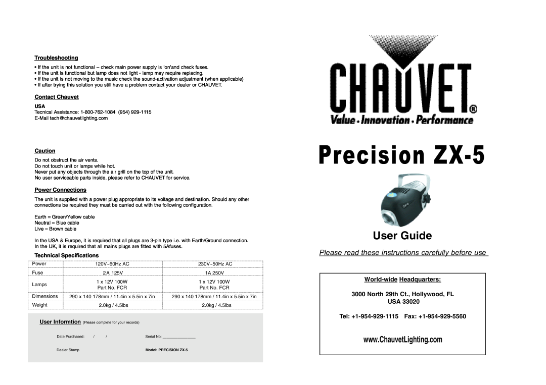 Chauvet ZX-5 technical specifications Troubleshooting, Contact Chauvet, Power Connections, Technical Specifications 