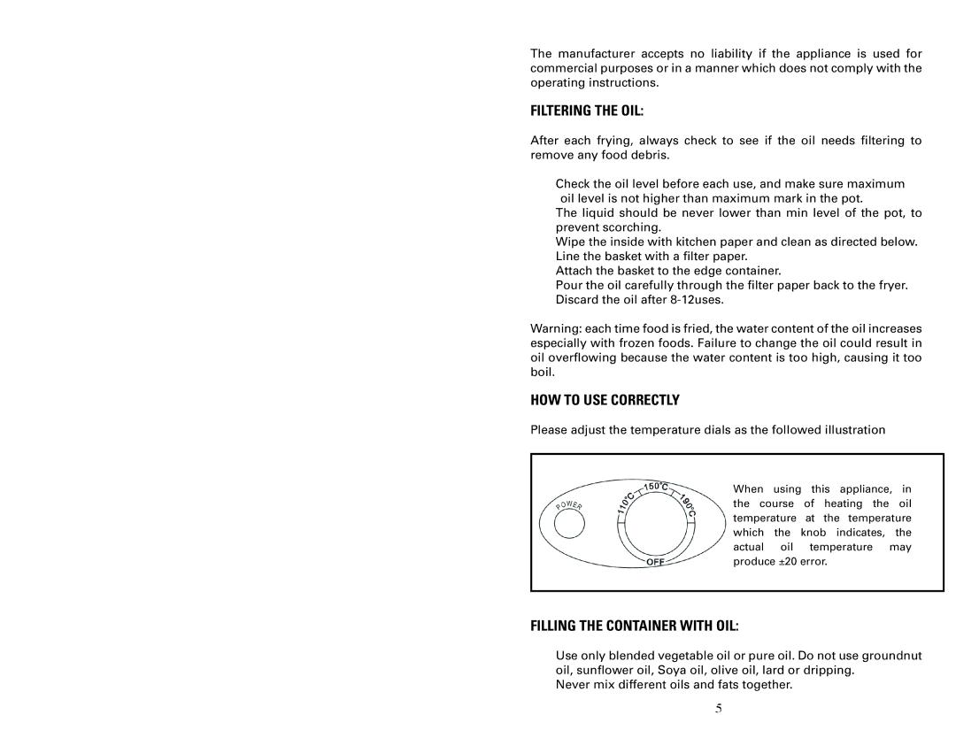 Chef Pepin CH48275 instruction manual Filtering the OIL, HOW to USE Correctly, Filling the Container with OIL 