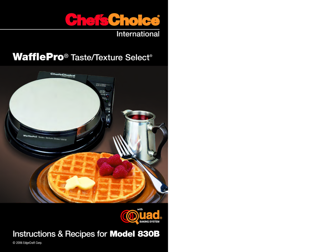 Chef's Choice 838 manual WafflePro Taste/Texture Select 