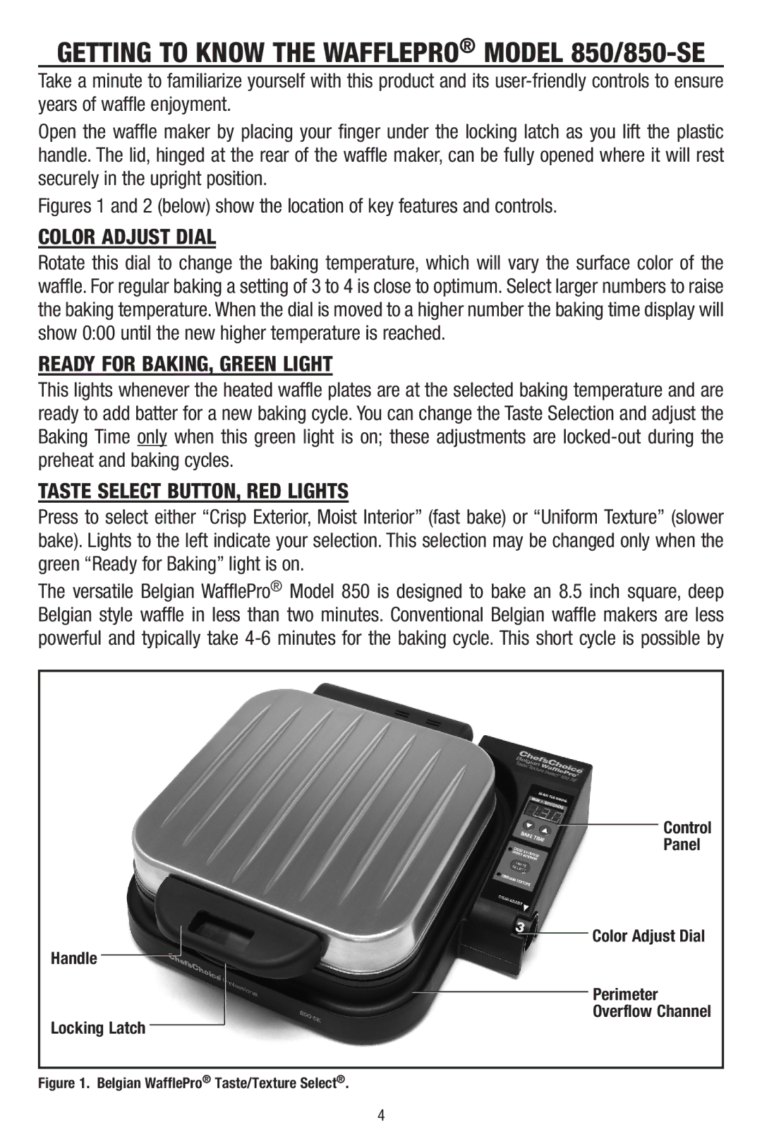 Chef's Choice 8500001, 840B manual Getting to Know the Wafflepro Model 850/850-SE 