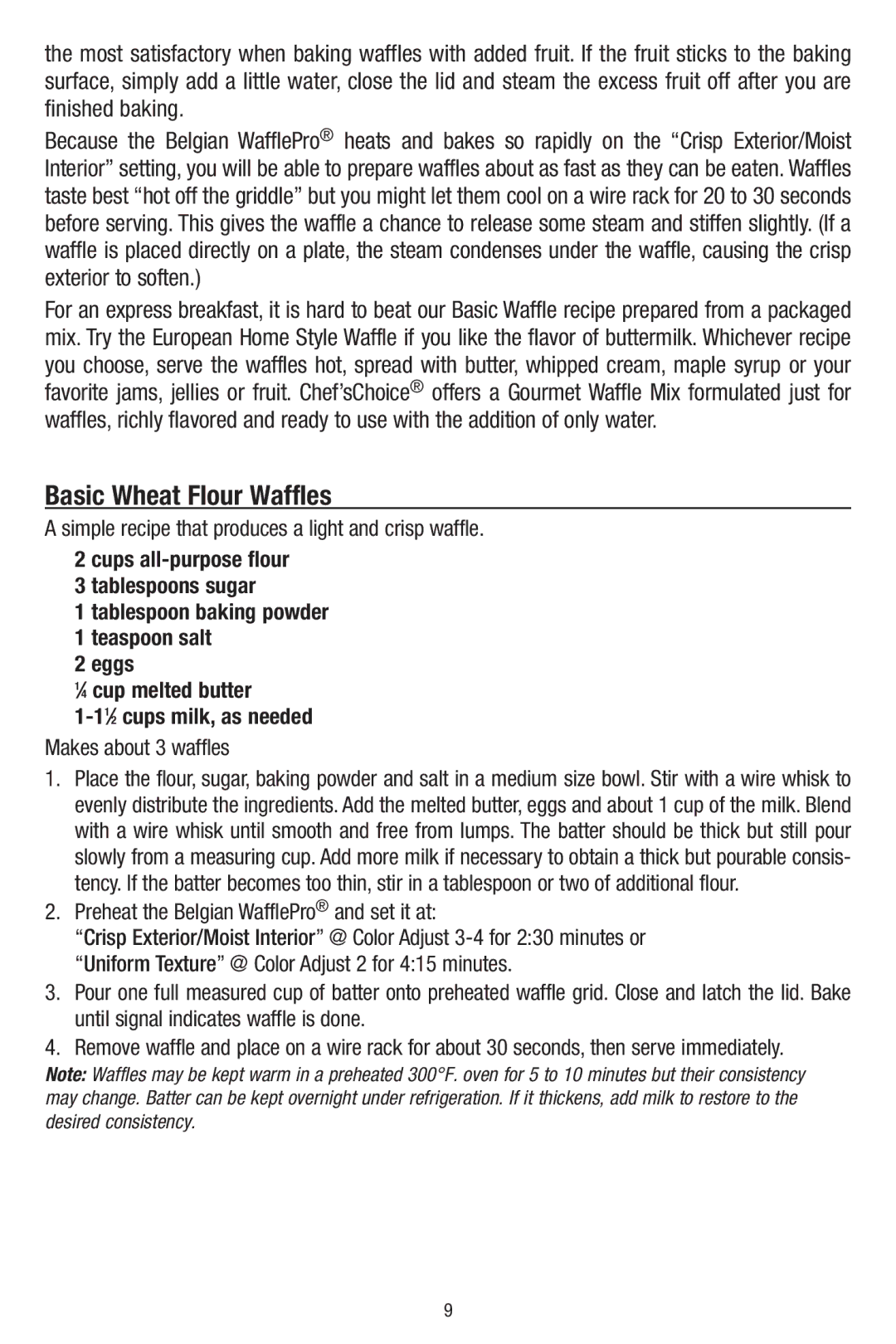 Chef's Choice 840B, 8500001 manual Basic Wheat Flour Waffles, 11⁄2cups milk, as needed Makes about 3 waffles 