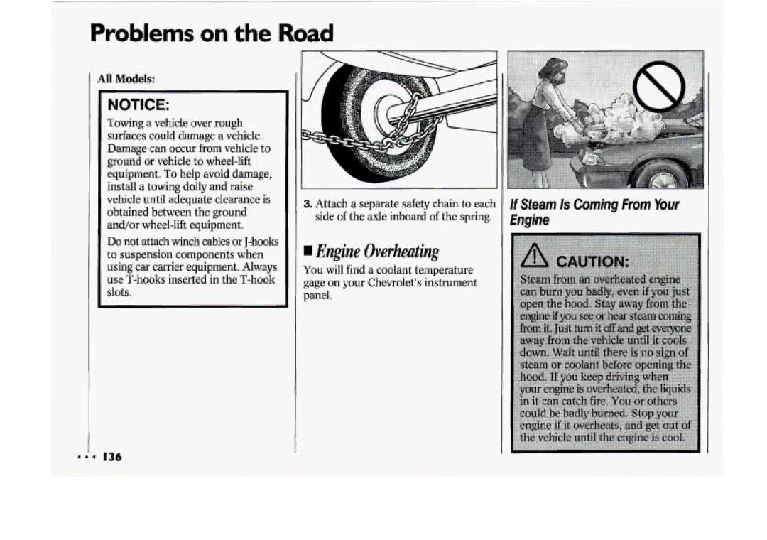 Chevrolet 1994 manual Engine Overheating, If Steam Is Coming FromYour Engine, All Models 