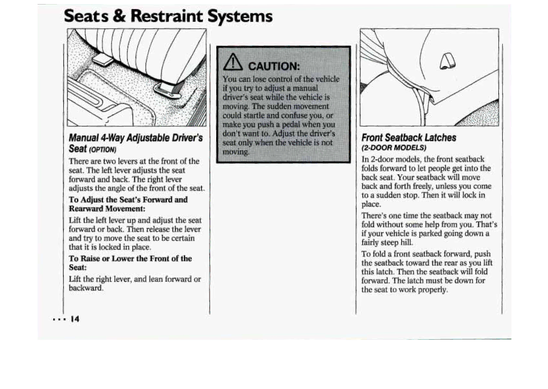 Chevrolet 1994 manual Manual 4-WayAdjustWe Drker’s, Fmni Seatback LaRches, To Adjust the Seat%Forward 