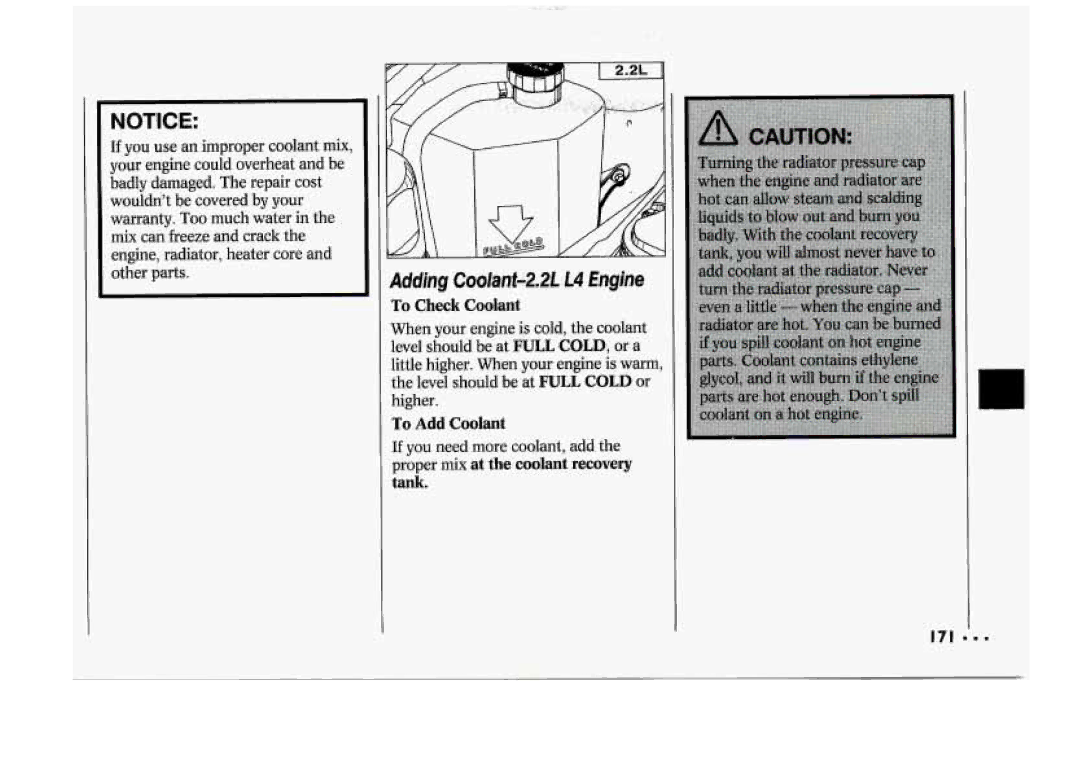 Chevrolet 1994 manual Adding Coolant-2.2L 14 Engine, To Check Coolant, To Add Coolant, If you need morecoolant, add 