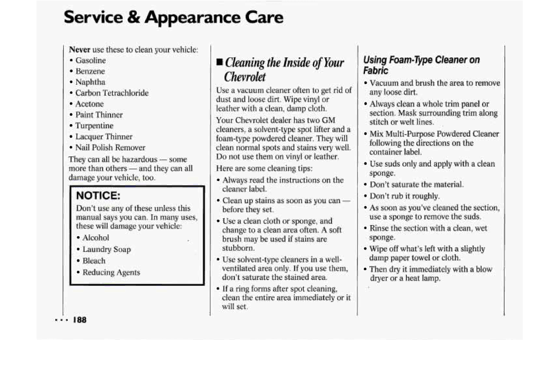 Chevrolet 1994 manual Cleaningthe Inside of Your Chevrolet, Alcohol Laundry Soap Bleach Reducing Agents 