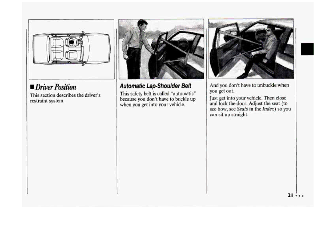 Chevrolet 1994 manual Automatic Lap-Shoulder Belt, This section describes the driver’s restraint system 