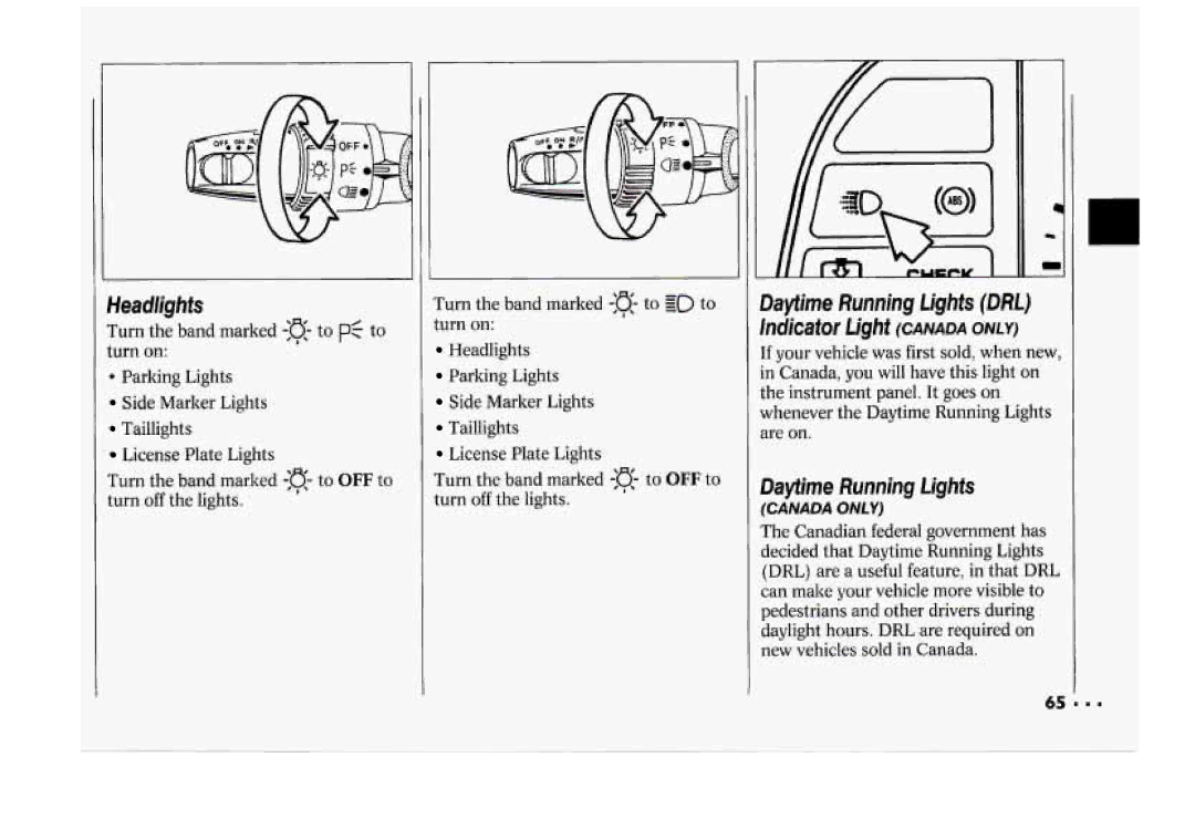 Chevrolet 1994 manual Headlights -a, Dayfime Running Lights D M Indicator Light Canadaonly 