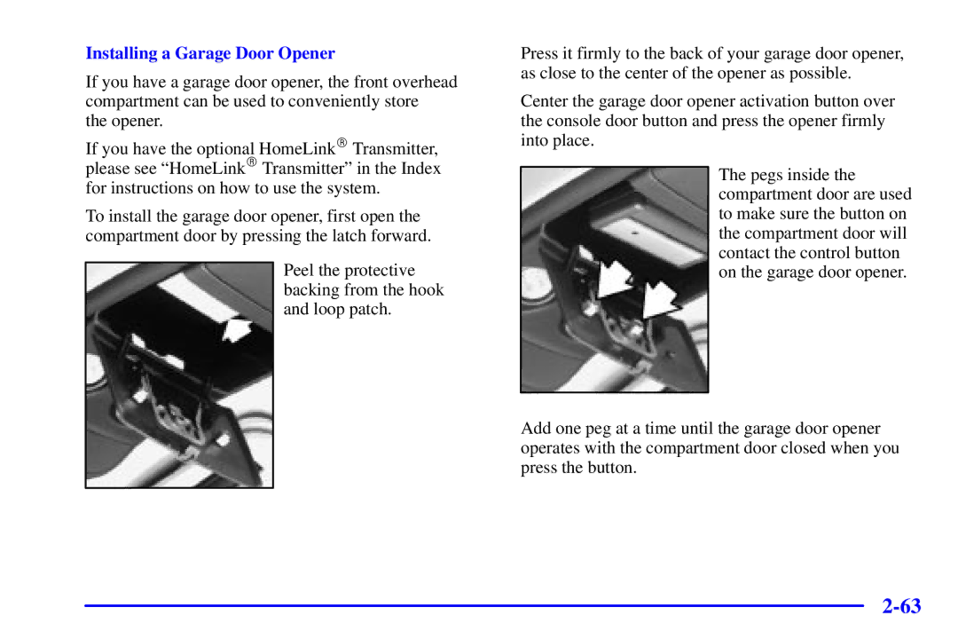 Chevrolet 2001 manual Installing a Garage Door Opener 