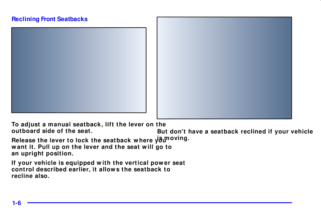 Chevrolet 2001 manual Reclining Front Seatbacks 