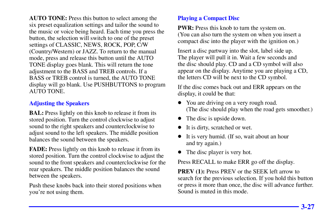 Chevrolet 2001 manual Adjusting the Speakers, Playing a Compact Disc 