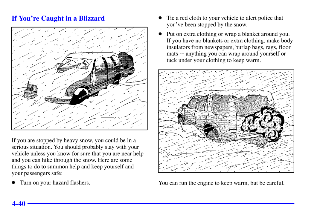 Chevrolet 2001 manual If Youre Caught in a Blizzard 