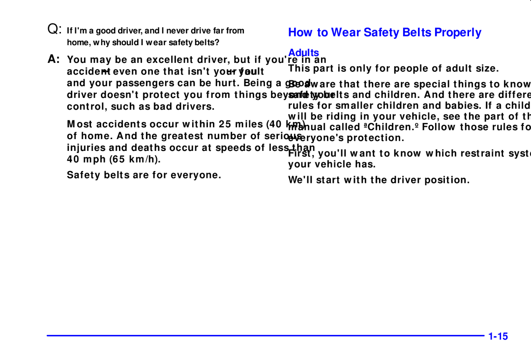 Chevrolet 2001 manual How to Wear Safety Belts Properly, Adults 