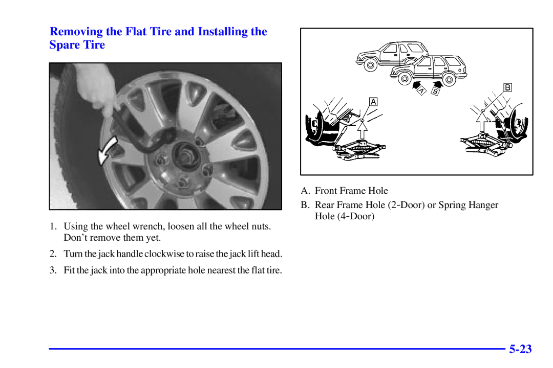 Chevrolet 2001 manual Removing the Flat Tire and Installing Spare Tire 