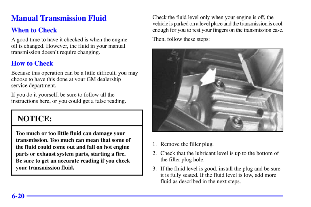 Chevrolet 2001 manual Manual Transmission Fluid, When to Check 