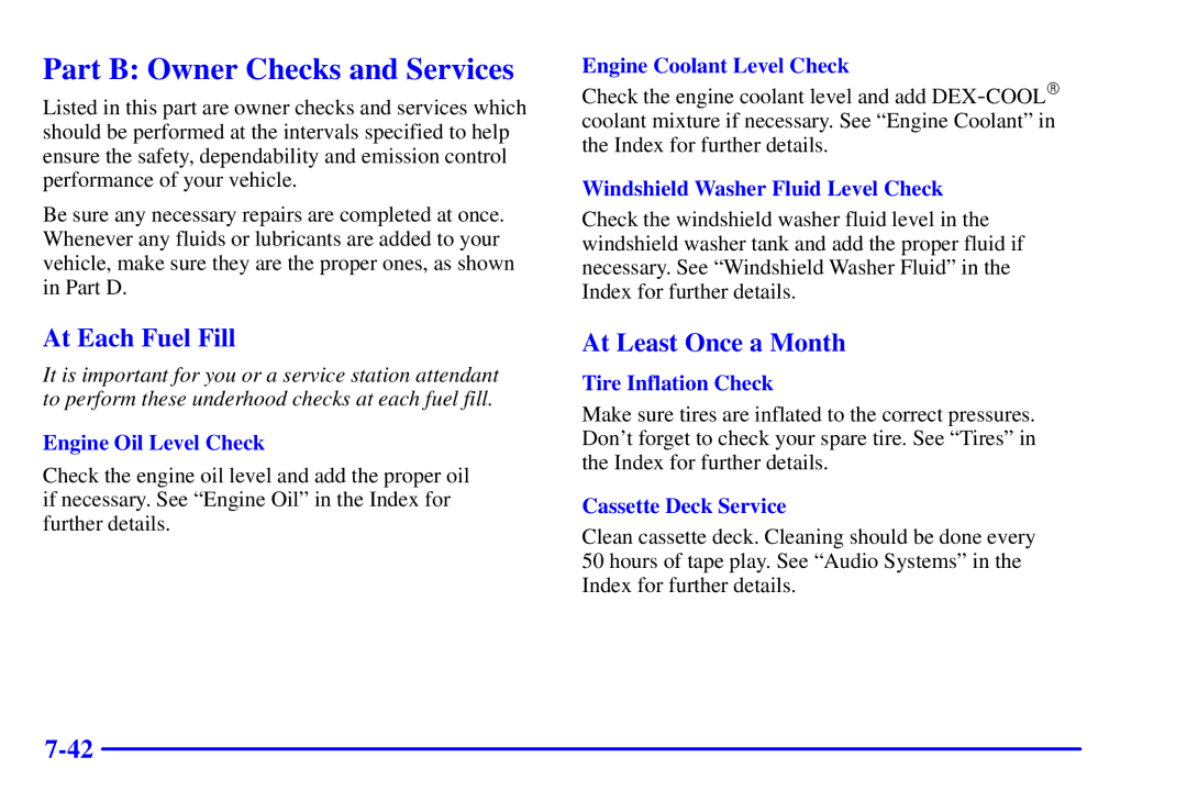 Chevrolet 2001 manual Part B Owner Checks and Services, At Each Fuel Fill, At Least Once a Month 