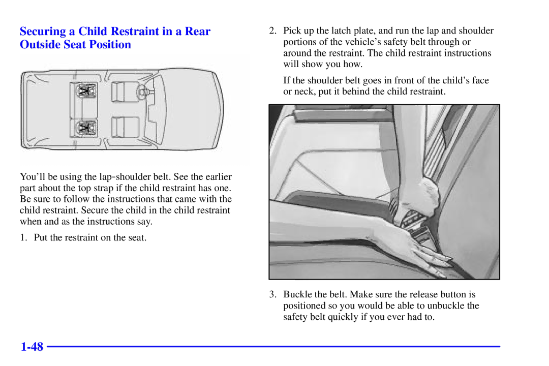 Chevrolet 2001 manual Securing a Child Restraint in a Rear Outside Seat Position 