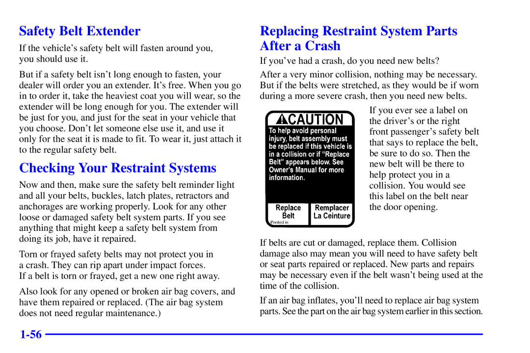 Chevrolet 2001 manual Safety Belt Extender, Checking Your Restraint Systems, Replacing Restraint System Parts After a Crash 