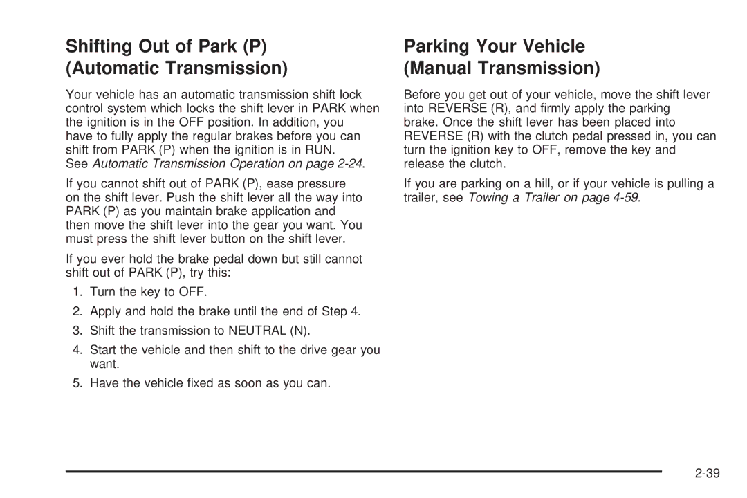 Chevrolet 2005 owner manual Shifting Out of Park P Automatic Transmission, Parking Your Vehicle Manual Transmission 