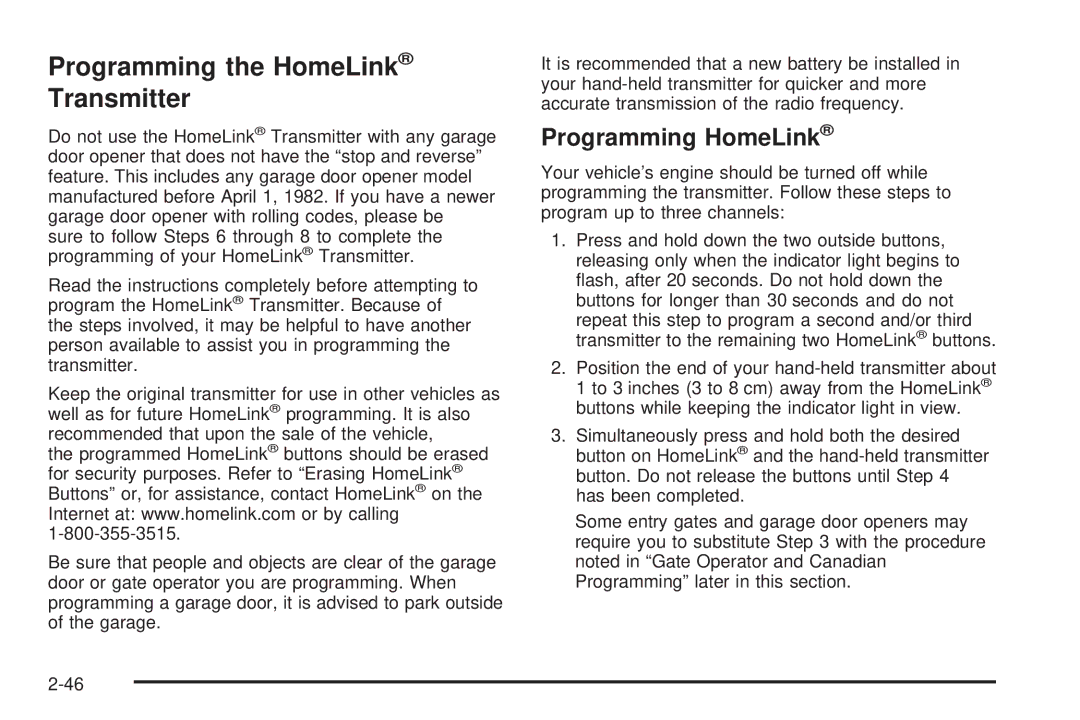 Chevrolet 2005 owner manual Programming the HomeLink Transmitter, Programming HomeLink 