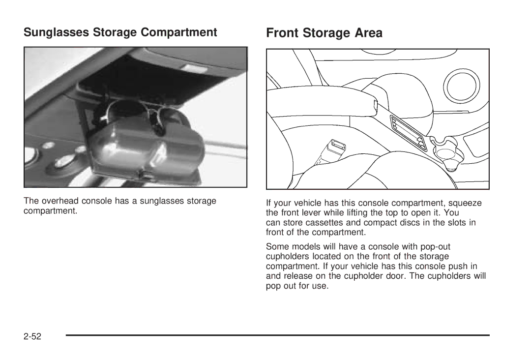 Chevrolet 2005 owner manual Front Storage Area, Sunglasses Storage Compartment 