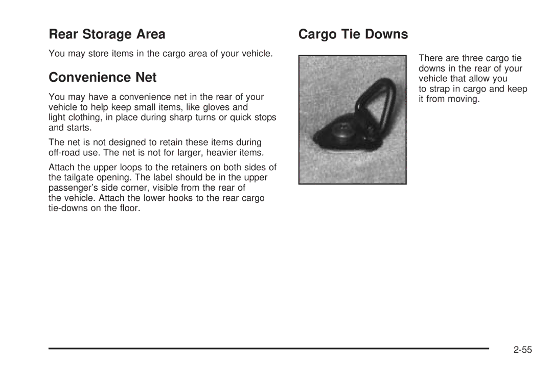 Chevrolet 2005 owner manual Rear Storage Area Cargo Tie Downs, Convenience Net 