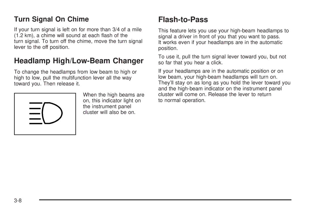 Chevrolet 2005 owner manual Headlamp High/Low-Beam Changer, Flash-to-Pass, Turn Signal On Chime 