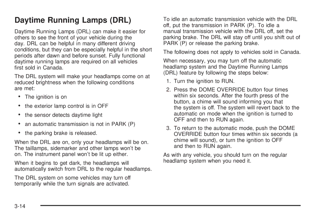 Chevrolet 2005 owner manual Daytime Running Lamps DRL 