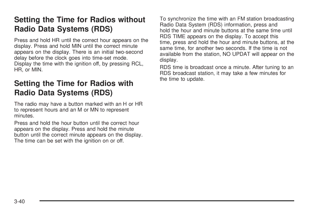 Chevrolet 2005 owner manual Setting the Time for Radios without Radio Data Systems RDS 