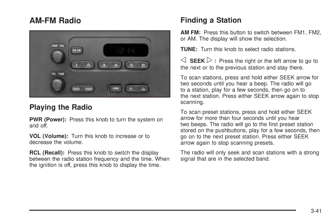 Chevrolet 2005 owner manual AM-FM Radio, Playing the Radio, Finding a Station 