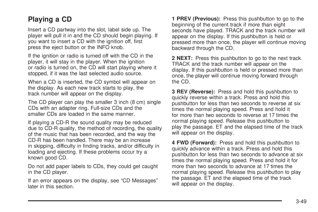 Chevrolet 2005 owner manual Playing a CD 